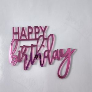 HAPPY BIRTHDAY (acrílico)